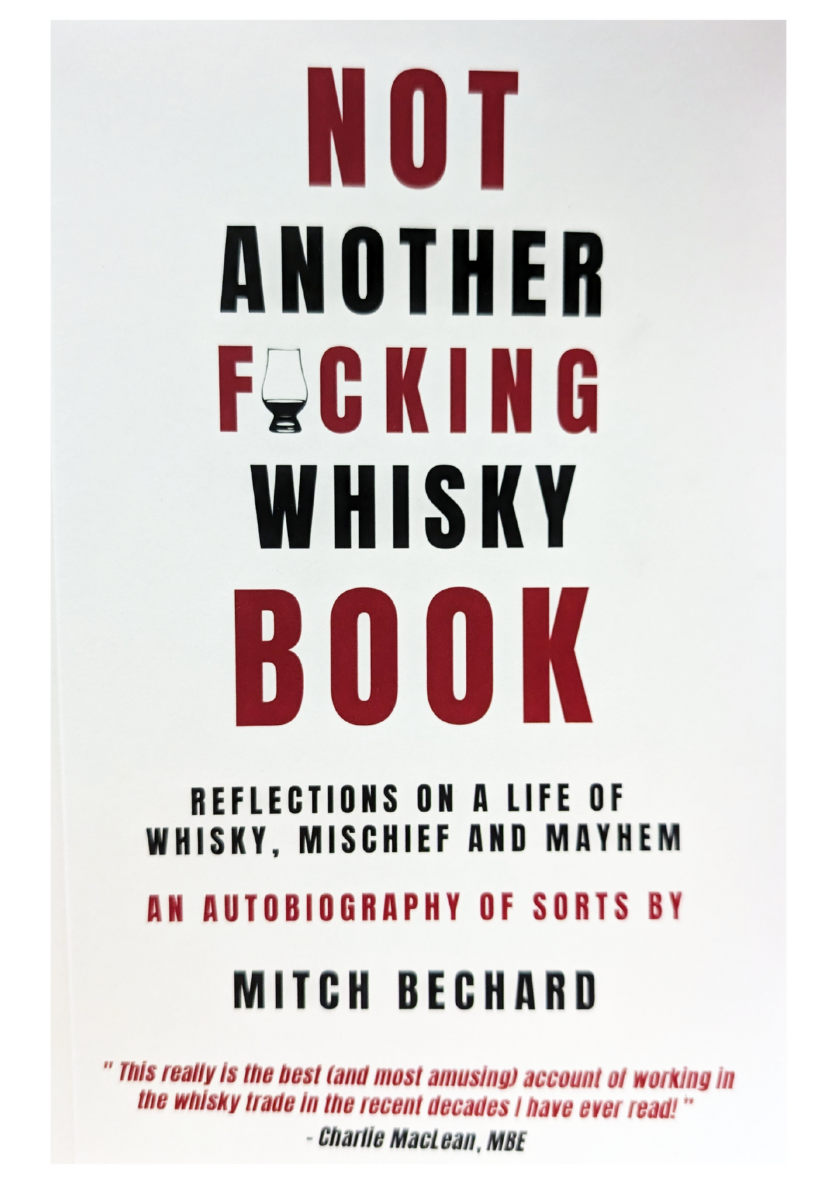 Not Another F*cking Whisky Book — Inverurie Whisky Shop