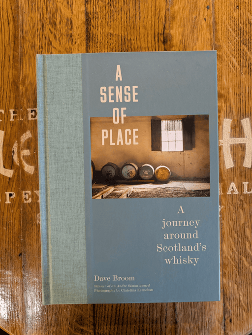 A Sense of Place Dave Broom