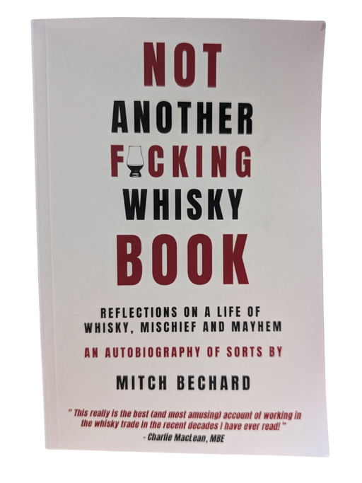 Not Another F*cking Whisky Book