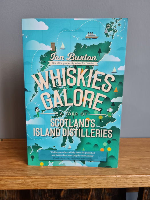 Whiskys in Hülle und Fülle – Eine Tour durch Schottlands Inselbrennereien
